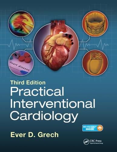 Cover image for Practical Interventional Cardiology: Third Edition