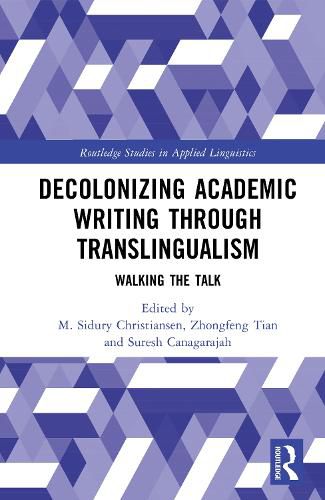 Cover image for Decolonizing Academic Writing through Translingualism