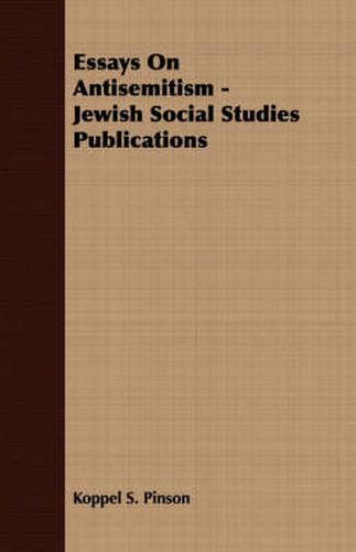 Cover image for Essays on Antisemitism - Jewish Social Studies Publications