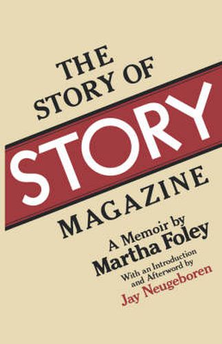 Cover image for The Story of Story Magazine: A Memoir