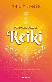 Cover image for Mi Primer Libro de Reiki