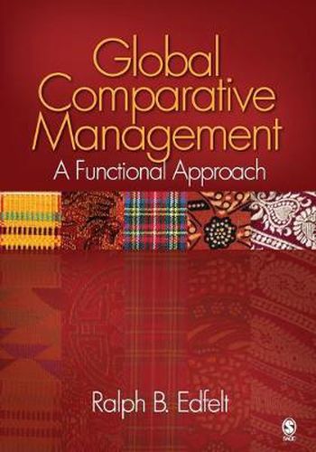 Cover image for Global Comparative Management: A Functional Approach