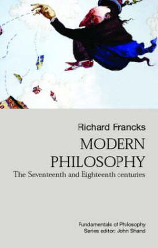 Cover image for Modern Philosophy: The Seventeenth And Eighteenth Centuries