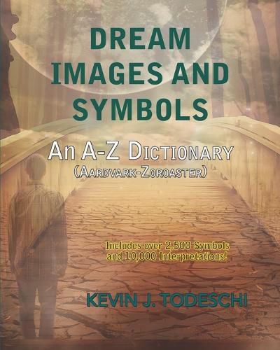 Dream Images and Symbols