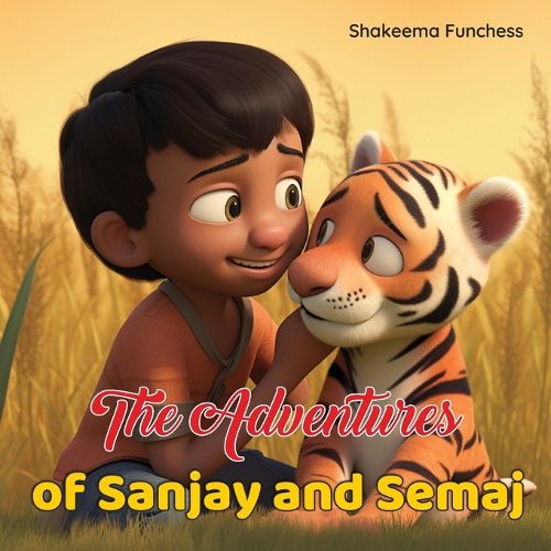 Cover image for The Adventures of Sanjay and Semaj