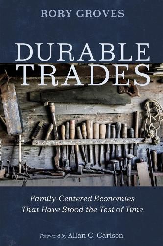 Cover image for Durable Trades: Family-Centered Economies That Have Stood the Test of Time