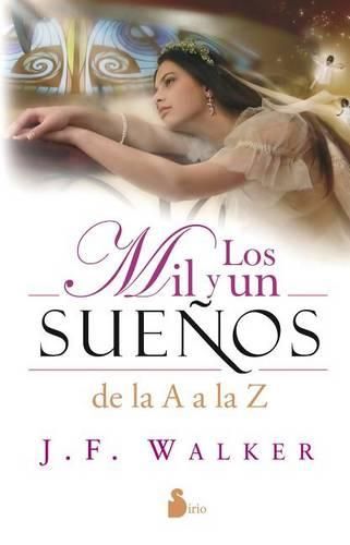 Cover image for Los Mil y un Suenos de la A a la Z