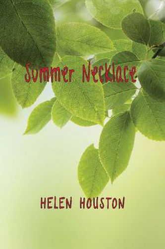 Cover image for Summer Necklace: Ephemera of a Piney Woods Childhood