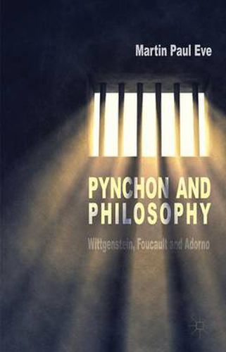 Cover image for Pynchon and Philosophy: Wittgenstein, Foucault and Adorno