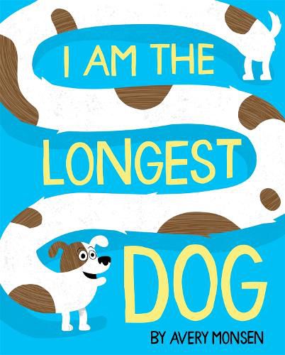 Cover image for I Am the Longest Dog