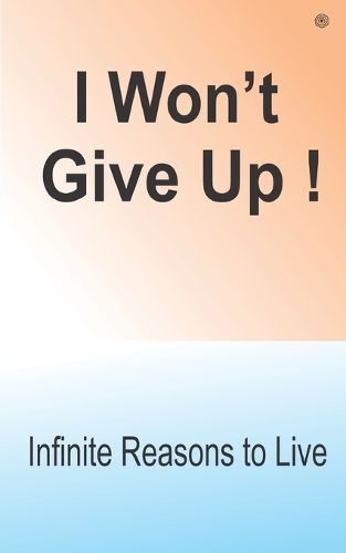 Cover image for I Wont Give Up!