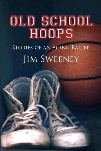 Cover image for Old School Hoops