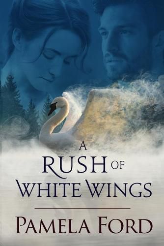 Cover image for A Rush of White Wings: An Irish historical love story