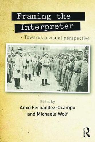 Cover image for Framing the Interpreter: Towards a visual perspective