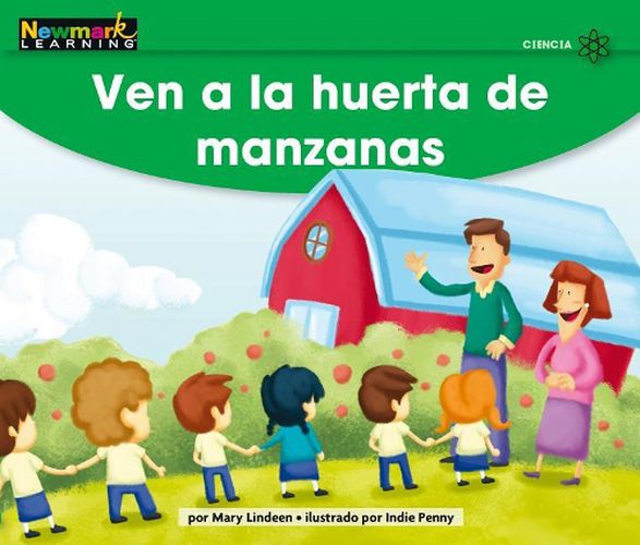 Ven a la Huerta de Manzanas Leveled Text