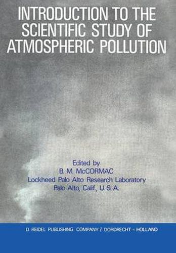 Cover image for Introduction to the Scientific Study of Atmospheric Pollution