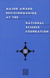 Cover image for Major Award Decisionmaking at the National Science Foundation