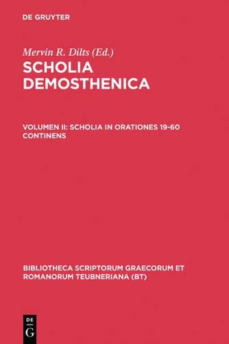 Scholia Demosthenica, Vol. II CB