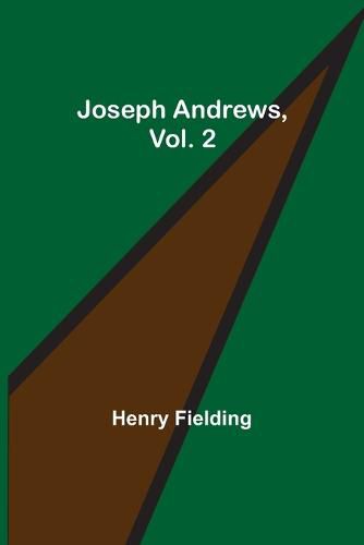 Cover image for Joseph Andrews, Vol. 2