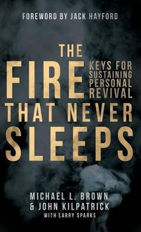 Cover image for The Fire That Never Sleeps