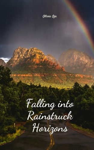 Cover image for Falling into Rainstruck Horizons