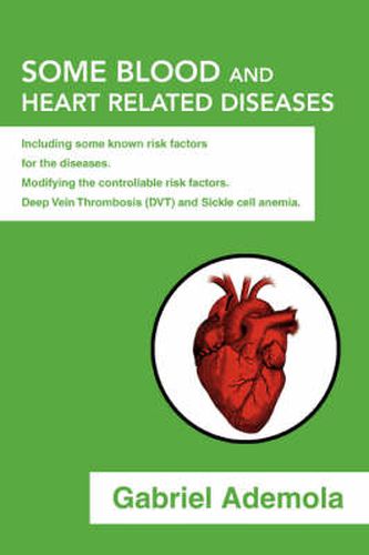 Cover image for Some Blood and Heart Related Diseases