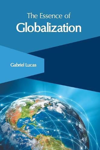 Cover image for The Essence of Globalization