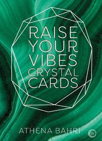Cover image for Raise Your Vibes Crystal Cards