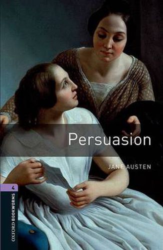 Cover image for Oxford Bookworms Library: Level 4:: Persuasion