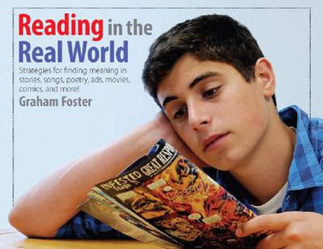 Cover image for Reading in the Real World: Seven Strategies for Reading All Kinds of Texts