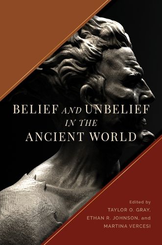 Cover image for Belief and Unbelief in the Ancient World