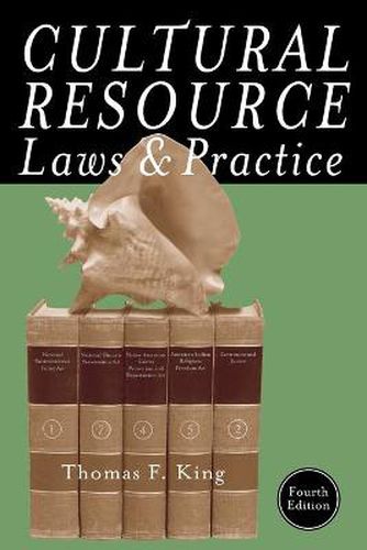 Cover image for Cultural Resource Laws and Practice