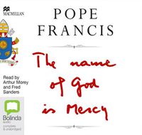 Cover image for The Name Of God Is Mercy