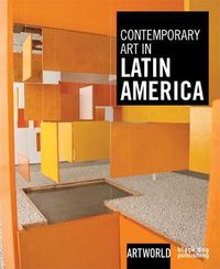 Cover image for Contemporary Art in Latin America: ARTWORLD