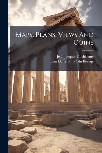 Cover image for Maps, Plans, Views And Coins