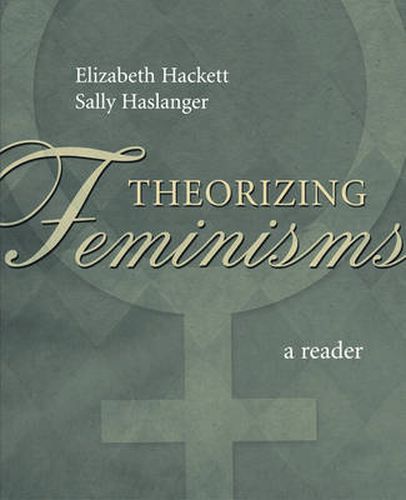 Cover image for Theorizing Feminisms: A Reader