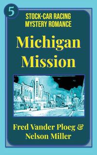 Cover image for Michigan Mission