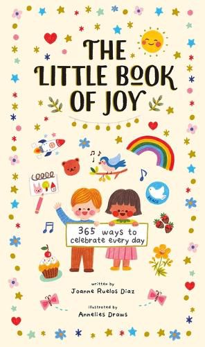 The Little Book of Joy: 365 Ways to Celebrate Every Day