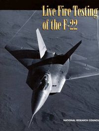 Cover image for Live Fire Testing of the F-22