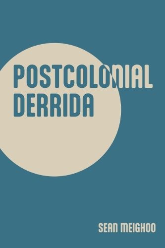 Cover image for Postcolonial Derrida