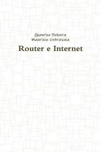 Cover image for Router E Internet