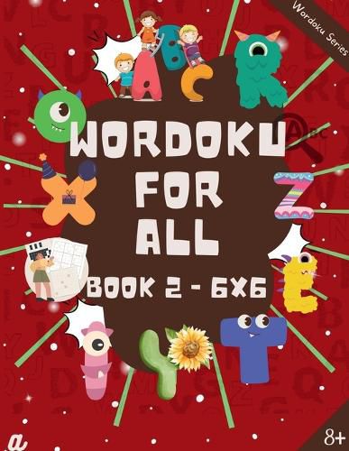 Cover image for Introduction to Wordoku Level 2 (6X6) - 6-8 years