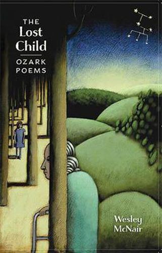 Cover image for The Lost Child: Ozark Poems
