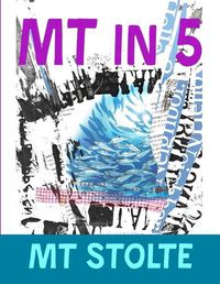 Cover image for MT in 5