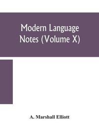 Cover image for Modern language notes (Volume X)