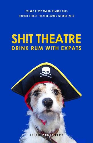 Cover image for Sh!t Theatre Drink Rum with Expats