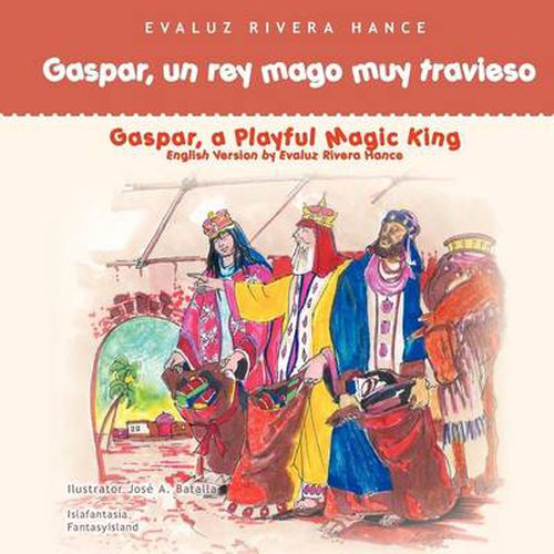 Cover image for Gaspar, Un Rey Mago Muy Travieso