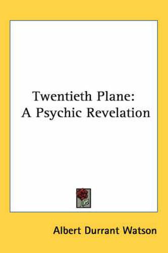 Cover image for Twentieth Plane: A Psychic Revelation