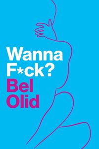 Cover image for Wanna Fuck?