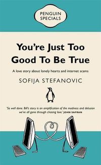 Cover image for You're Just Too Good To Be True